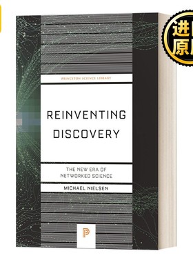 进口原版 英文原版 Reinventing Discovery The New Era of Networked Science 重塑发现 Michael Nielsen迈克尔·尼尔森 进口