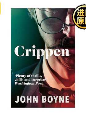 进口原版 英文原版 Crippen 克里平 约翰·伯恩畅销历史悬疑小说 穿条纹衣服的男孩作者 英文版 进口英语原版书籍   Black