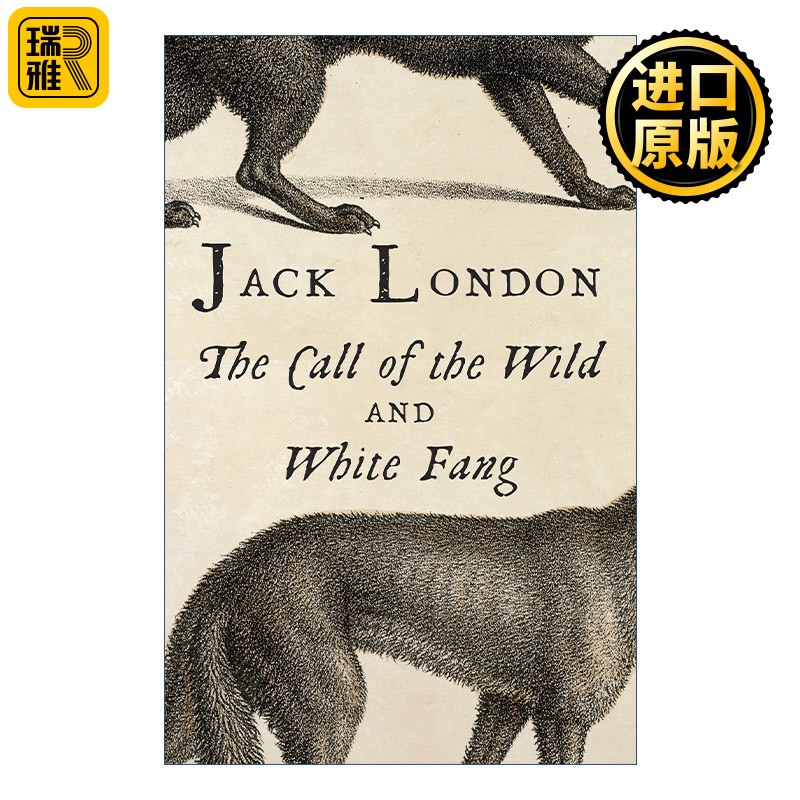 进口原版 英文原版 野性的呼唤 The Call of the Wild & White Fang Vintage Classics 白牙 Jack London杰克·伦敦 英文版进口