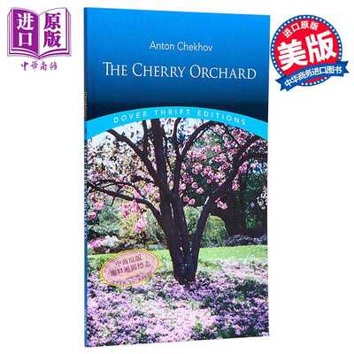 进口原版 *契诃夫 樱桃园 Dover Thrift Editions The Cherry Orchard 英文原版 Anton Chekhov 俄罗斯戏剧   Dover Publications