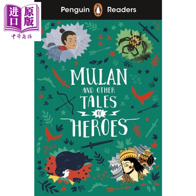 进口原版 *Penguin Readers L2 Mulan Tales of Heroes 企鹅文学经典2级 花木兰和其他英雄故事 ELT儿童分级阅读 英   penguin uk
