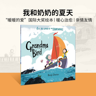 夏天 Simon Davies 英文原版 BIRD GRANDMA 我和奶奶 绘本 本吉·戴维斯经典 Benji 进口原版