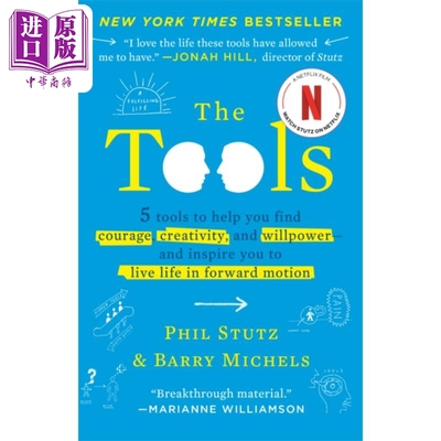 进口原版 *工具 The Tools to Help You Find Courage  Creativity and Willpower 英文原版 Phil Stutz Barry Mich   Random Hous