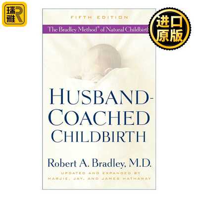进口原版 Husband-Coached Childbirth 丈夫指导分娩 第五版 布拉德利自然分娩法 英文原版   Bantam