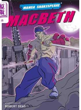 进口原版 *麦克白 漫画莎士比亚系列 Manga Shakespeare Macbeth 英文原版 Richard Appignanesi Robert Deas   SelfMadeHero