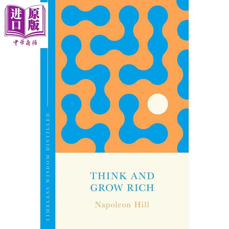 进口原版 *思考致富 永恒智慧精粹 Think and Grow Rich Timeless Wisdom Distilled 英文原版 Napoleon Hill   John Murray Press