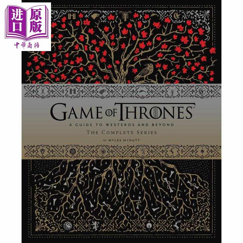 进口原版 *权利的游戏：8季电视剧视觉完整版 英文原版 Game of Thrones: A Guide to Westeros and Beyond, The Co   Chronicle B