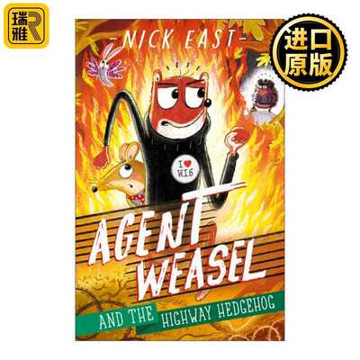 进口原版 Agent Weasel and the Highway Hedgehog 黄鼠狼特工和高速公路刺猬 英文原版   Hodder