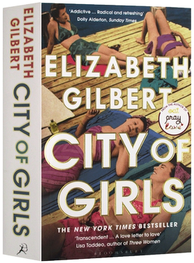 进口原版 City of Girls 女孩之城 英文原版小说 Elizabeth Gilbert 全英文版进口原版英语书籍   Bloomsbury