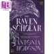 Antonia Eternal 英文原版 Trilogy The Path 乌鸦学者永恒之路三部曲1 Hodgson Scholar 进口原版 Raven Orbit