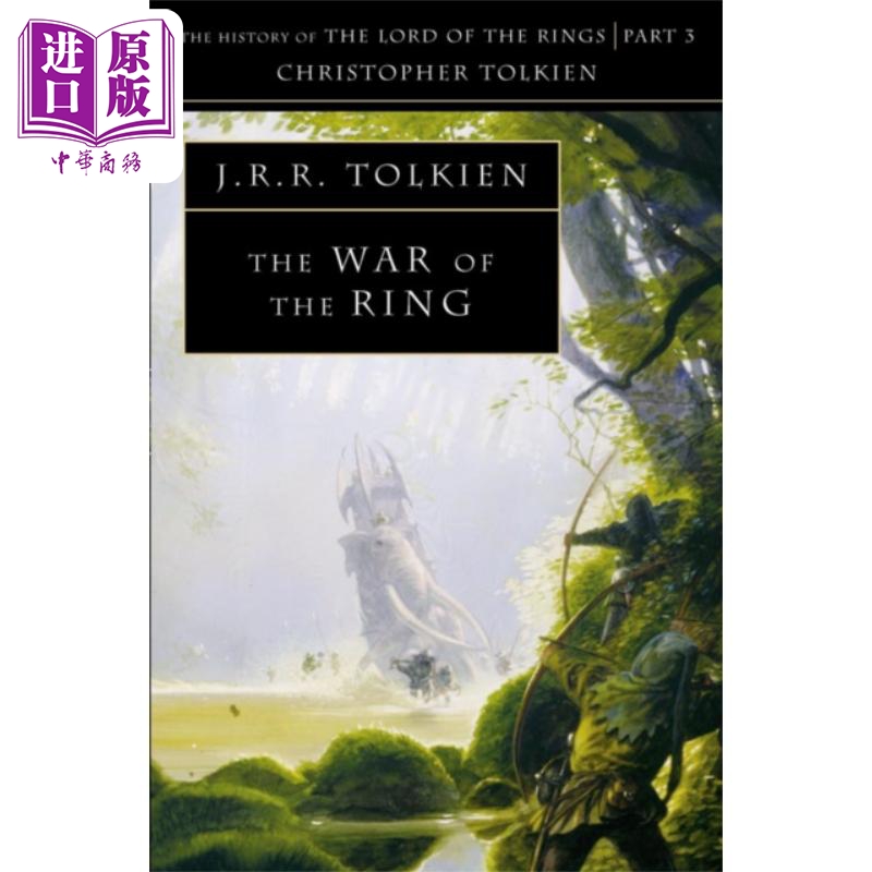 进口原版 *中土世界史系列 卷8 魔戒圣战 The War of the Ring History of Middle earth 英文原版 JRR Tolkien 托   Harper Colli