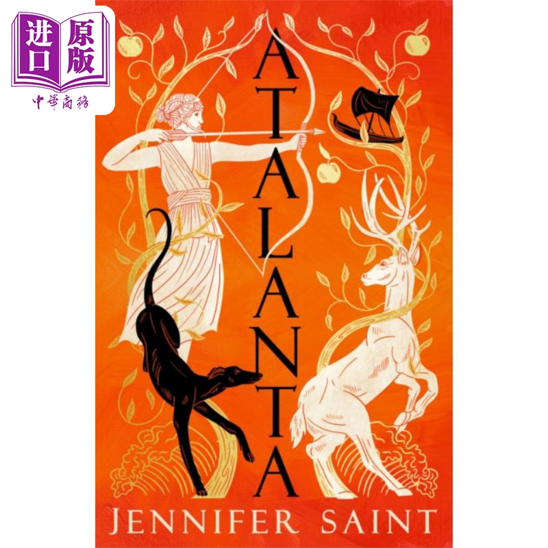 进口原版 *亚特兰大 女性阿尔戈英雄的故事 Atalanta The heroic story of Argonaut 希腊神话小说 英文原版 Jennif   Headline pu