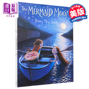 Mermaid 人类朋友 Briony Smith：The 6岁 Books 进口原版 Moon May 精品绘本 英文原版 美人鱼 Dial 儿童故事