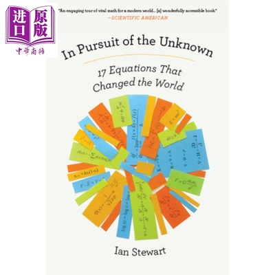 进口原版 *改变世界的17个方程式 英文原版 In Pursuit of the Unknown 17 Equations That Changed the World Ian    Basic Books