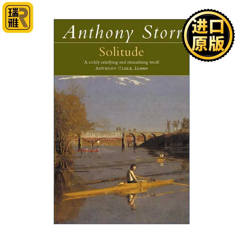 进口原版 Solitude 孤独 回归自我 安东尼·斯托尔  Storr HarperCollins