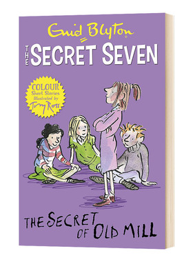 进口原版 6 Secret Seven Colour Short Stories: The Secret of Old Mill七个小神探系列6 英文原版 英文版 儿童侦探小说 Blyt