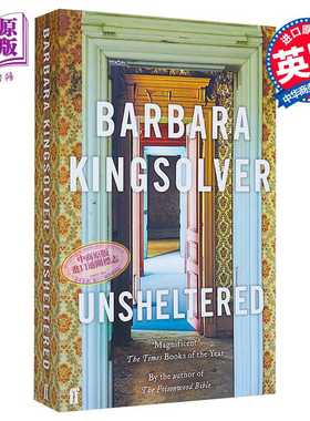 进口原版 *Unsheltered: A Novel 英文原版 芭芭拉 金索沃尔：无所庇护 Barbara Kingsolver   Faber and Faber