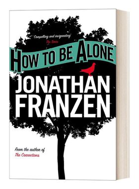 进口原版 How to Be Alone 如何独处 乔纳森·弗兰岑 英文版 进口英语原版书籍 英文原版 Franzen, Jonathan   HarperPerennial
