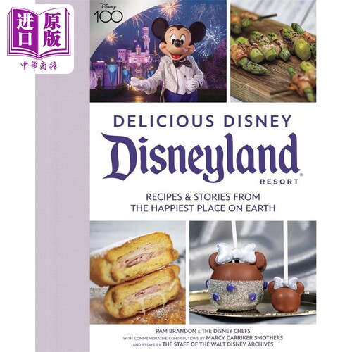 进口原版 *美味的迪士尼 迪士尼乐园 英文原版 Delicious Disney Disneyland Pam Brandon 迪士尼乐园美食食谱   Disney Press