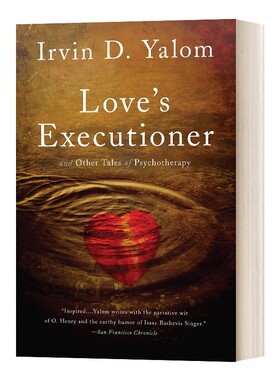 进口原版 瑞雅进口 Love's Executioner 爱情刽子手 经典心理学 英文版 豆瓣推荐 Irvin D. Yalom 进口英语原版书籍 英文原版