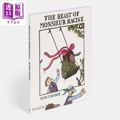 进口原版 *The Beast of Monsieur Racine 拉辛先生的野兽 英文原版 进口图书 儿童文学绘本 动物故事图画书 3-5岁   Phaidon Pres