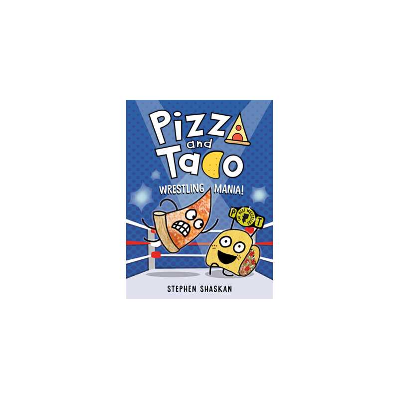 进口原版 现货 Pizza and Taco: Wrestling Mania!: (A Graphic Novel)   Random House Graphic
