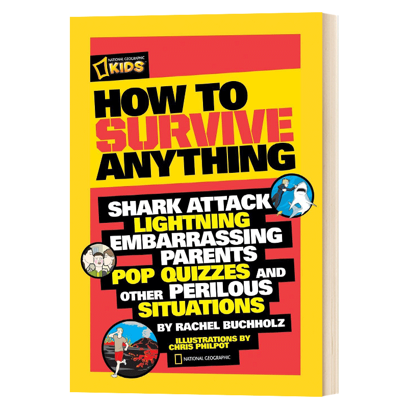 进口原版 如何生存 How to Survive Anything 青少年科普读物 英文版 进口英语书籍 英文原版   National Geographic Kids