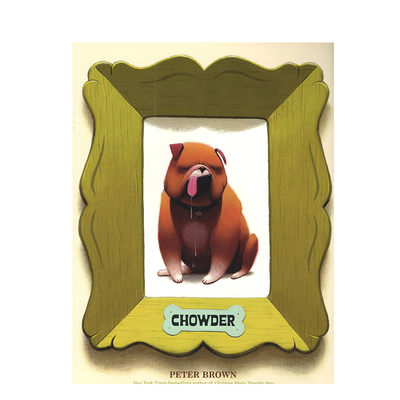 进口原版 小豆豆英文童书 进口英文原版 Chowder 作者Peter Brown 如何交朋友 平装   LittleBrown