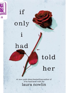 进口原版 *如果我曾对她说 纽约时报畅销书  If Only I Had Told Her 英文原版 Laura Nowlin 国际流行小说   Sourcebooks