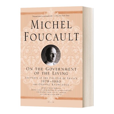 进口原版 On The Government Of The Living 对活人的治理 法兰西学院演讲系列8 英文版 进口英语原版书籍 英文原版 Foucault,