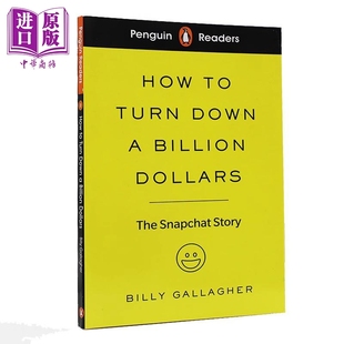 Turn penguin 进口原版 Level Down How 企鹅小读本2级 Snapchat故事Penguin 如何拒绝10亿美元 Dol Billion Readers