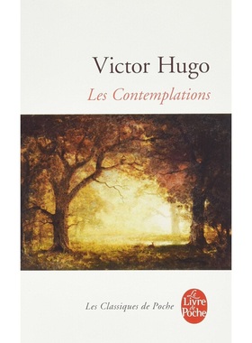 进口原版 *【法国法文版】雨果：静观集 法文原版 Les Contemplations Victor Hugo 雨果诗集 经典文学书籍   Librairie generale