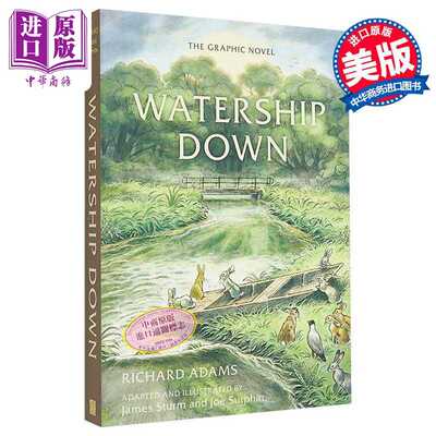 进口原版 *兔子共和国 图像小说 Watership Down The Graphic Novel 英文原版 Richard Adams James Sturm 绘本小说   Random Hous