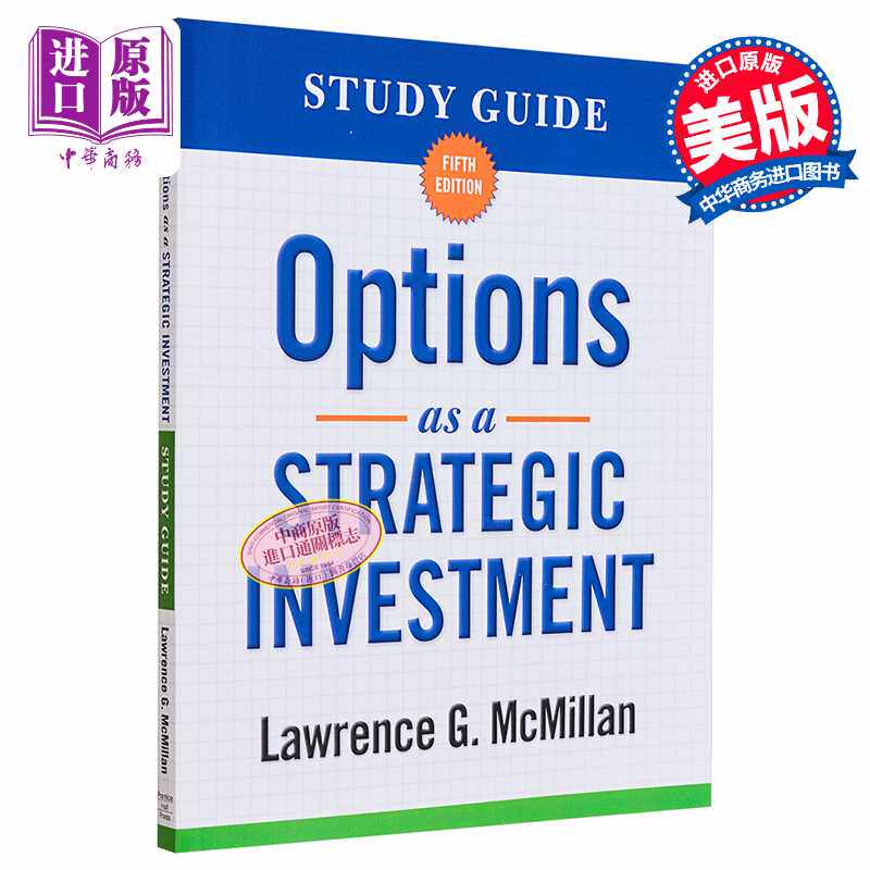 进口原版 *期权投资策略 金融期货与期权丛书 第5版 Options as a Strategic Investment 英文原版 Lawrence G McMi   Prentice Ha