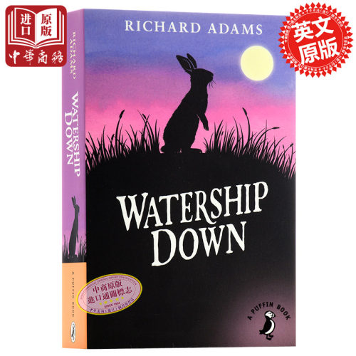 进口原版 *兔子共和国 海底沉舟 瓦沃特希普荒原 英文原版 Watership Down 理查德亚当斯 Richard Adams 经典儿童文   Puffin Clas
