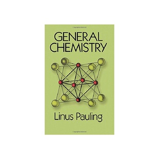 进口原版 *鲍林：普通化学 英文原版 General Chemistry Linus Pauling Dover Publications 化学科普书籍   Dover Publications