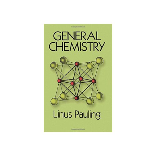 进口原版 *鲍林：普通化学 英文原版 General Chemistry Linus Pauling Dover Publications 化学科普书籍   Dover Publications