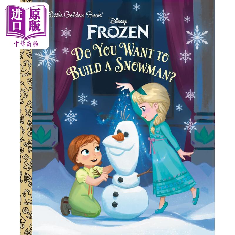 进口原版 *小金书 冰雪奇缘 你想创造一个雪人吗  Do You Want to Build a Snowman Little Golden Book Disney Fro   Golden Book