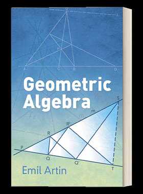 进口原版 英文原版 Geometric Algebra 几何代数 二十世纪杰出的数学家埃米尔·阿尔廷 Emil Artin 著 英文版 进口英语原版书籍