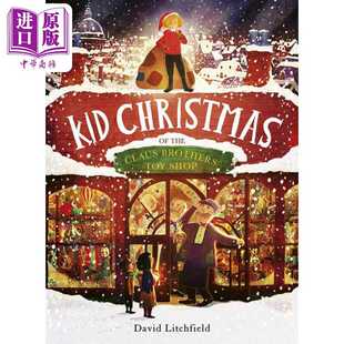 Brothers Frances Shop英文原版 进口原版 Christmas Toy The 孩子们 Litchfield 玩具店David 故 Linc 儿童绘本 Kid Claus
