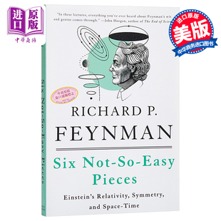 进口原版 *6件不那么容易的事情：爱因斯坦的相对论，对称性和时空 英文原版 Six Not-So-Easy Pieces   Basic Books