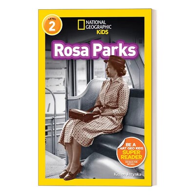 进口原版 英文原版 National Geographic Kids Readers L2 Rosa Parks 国家地理分级阅读 罗莎 帕克斯 英文版 进口英语原版书籍