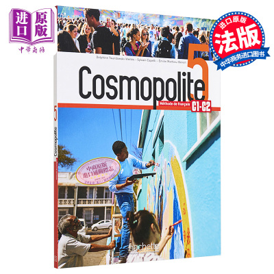 进口原版 *成人法语教材 Cosmopolite 5 学生用书 法文原版 Cosmopolite Niveau 5 Livre de l eleve Sylvain Capel   Hachette Fr