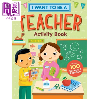 进口原版 *I Want to Be a Teacher Activity Book 我想成为老师 活动书 英文原版 儿童游戏书 职业认知图画书 贴纸   Workman Pub