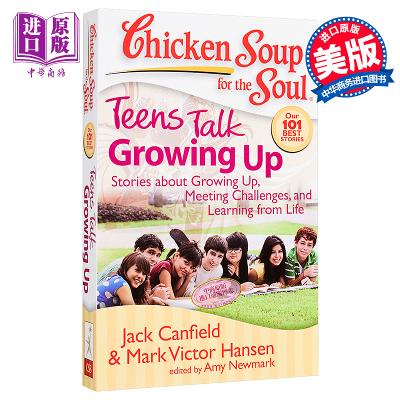 进口原版 *心灵鸡汤：青少年谈成长 英文原版 Chicken Soup for the Soul: Teens Talk Growing Up Jack Canfield   Chicken Soup