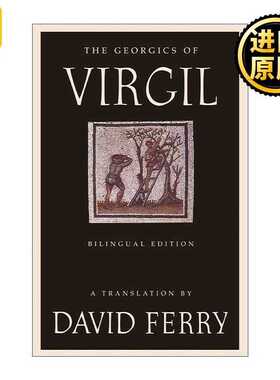 进口原版 英文原版 The Georgics of Virgil Bilingual Edition Bilingual Edition 农事诗 维吉尔 英文拉丁文双语版 英文版 进