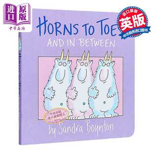 Sandra 儿童纸板书 Simon Sch 进口原版 英文原版 Horns Boynton 亲子读物 Toes 从角到脚 绘本图画故事书 桑德拉.博因顿