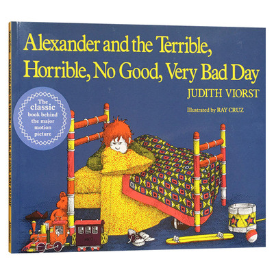 进口原版 亚历山大倒霉透了的一天 英文原版 Alexander and the Terrible Horrible No Good Very bad day 非常糟糕的一天 全进