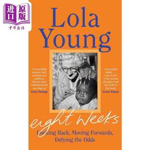 Baroness 罗拉 Odds Eight Back Forwards Looking the Weeks Penguin 八周 扬 Defying 英文原版 Lola Moving 进口原版