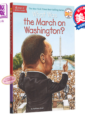 进口原版 *[英文原版]What Was the March on Washington? 三月份在华盛顿是什么？   Grosset & Dunlap